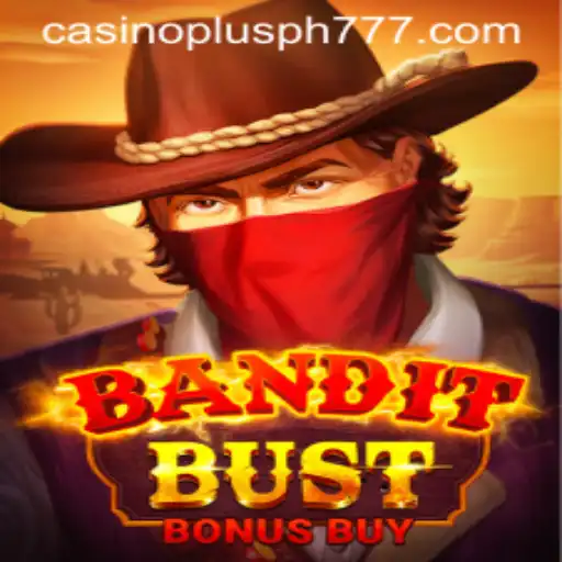 Exploring the Exciting World of BanditBustBonusBuy: A Casino Adventure with Casino Plus PH