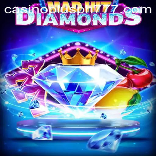Exploring MadHitDiamonds: A Casino Plus PH Adventure
