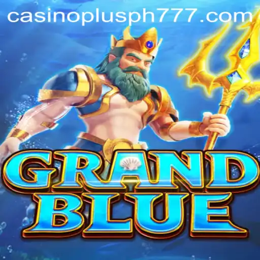 GRANDBLUE: An Adventure in the World of Fantasy and Casino Challenges