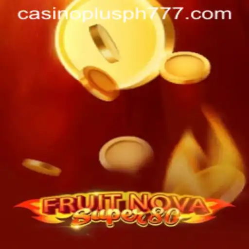 FruitNovaSuper80 Casino Game Overview and Insights