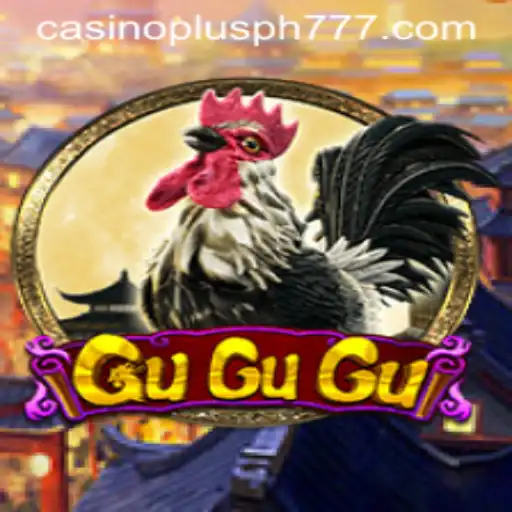 Exploring GuGuGu: The Latest Craze in Casino Plus PH