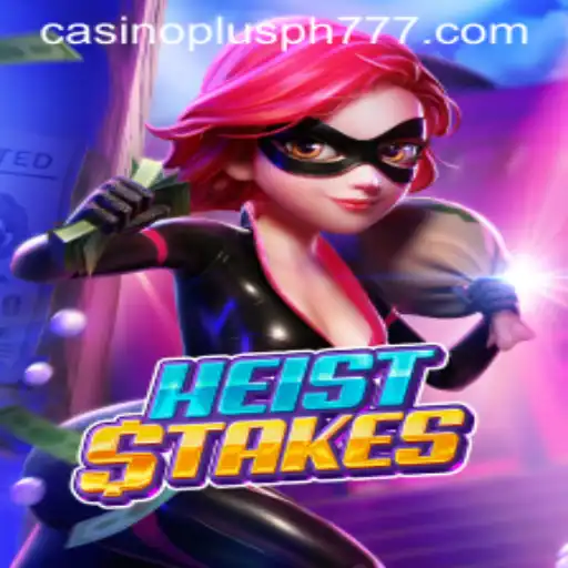 A Thrilling Adventure Awaits with HeistStakes: Unveiling the Casino Plus PH Experience