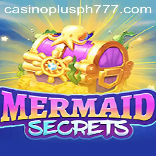 Exploring the Enchanting World of MermaidSecrets: A Casino Plus PH Adventure